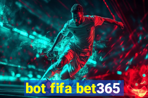 bot fifa bet365